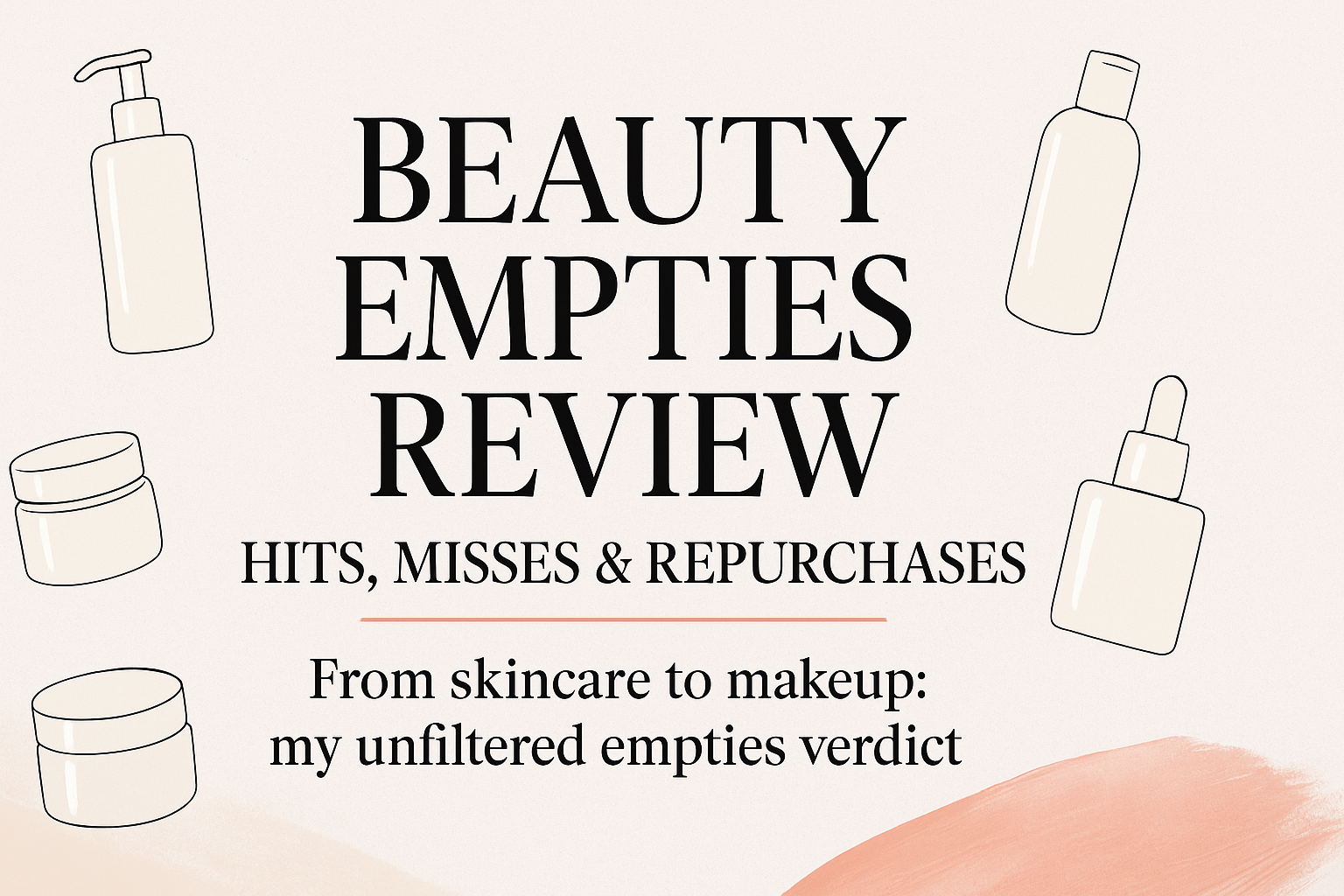 beauty empties
