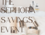 Sephora must-haves